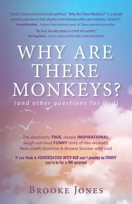 Dlaczego istnieją małpy? (i inne pytania do Boga) - Why Are There Monkeys? (and other questions for God)