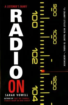 Radio włączone: A Listener's Diary - Radio on: A Listener's Diary