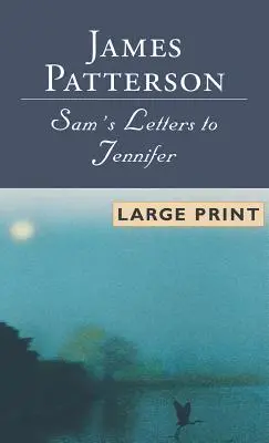 Listy Sama do Jennifer - Sam's Letters to Jennifer