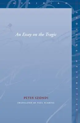 Esej o tragedii - Essay on the Tragic
