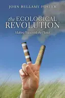 Rewolucja ekologiczna: Pokój z planetą - The Ecological Revolution: Making Peace with the Planet