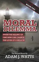 Dylemat moralny - Moral Dilemma