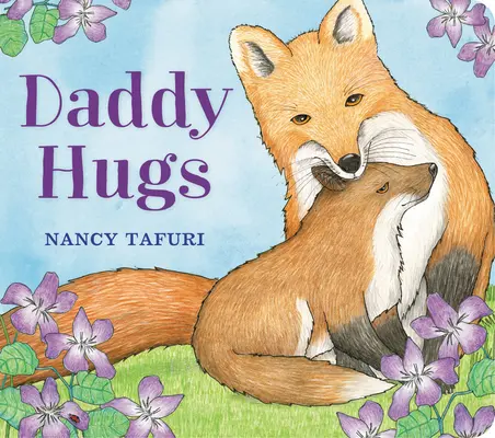 Przytulanki tatusia - Daddy Hugs