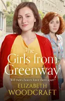 Girls from Greenway - nostalgiczna saga idealna dla fanów Daisy Styles i Rosie Clark - Girls from Greenway - A nostalgia saga perfect for fans of Daisy Styles and Rosie Clark