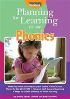 Planowanie nauki korzystania z fonetyki - Planning for Learning to Use Phonics