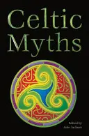 Mity celtyckie - Celtic Myths