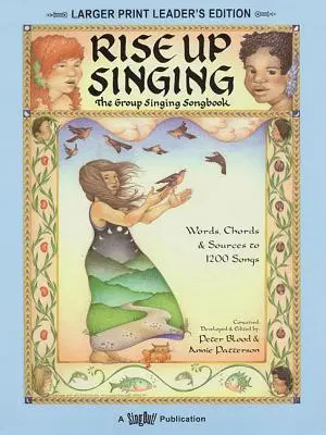 Rise Up Singing: Śpiewnik grupowy - Rise Up Singing: The Group Singing Songbook