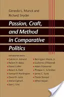 Pasja, rzemiosło i metoda w polityce porównawczej - Passion, Craft, and Method in Comparative Politics