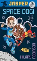 Jasper:  Kosmiczny pies - Jasper:  Space Dog