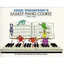 John Thompson's Easiest Piano Course 2 - wydanie poprawione - John Thompson's Easiest Piano Course 2 - Revised Edition