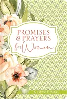 Obietnice i modlitwy dla kobiet: Dewocjonalia - Promises and Prayers for Women: A Devotional