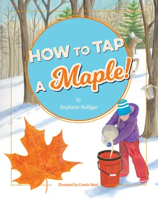 Jak dotknąć klonu - How to Tap a Maple