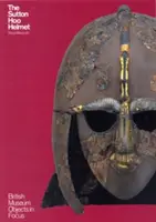 Kask Sutton Hoo - The Sutton Hoo Helmet