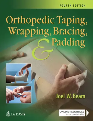 Taśmy ortopedyczne, owijanie, usztywnianie i wyściełanie - Orthopedic Taping, Wrapping, Bracing, and Padding