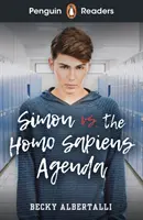 Penguin Readers Level 5: Simon vs. The Homo Sapiens Agenda (ELT Graded Reader)