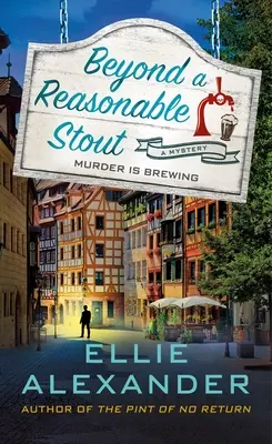 Beyond a Reasonable Stout: Tajemnica Sloan Krause - Beyond a Reasonable Stout: A Sloan Krause Mystery