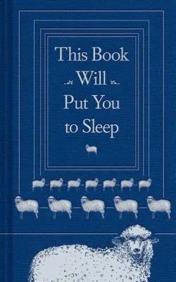 Ta książka cię uśpi: (książki ułatwiające zasypianie, prezenty dla cierpiących na bezsenność) - This Book Will Put You to Sleep: (Books to Help Sleep, Gifts for Insomniacs)