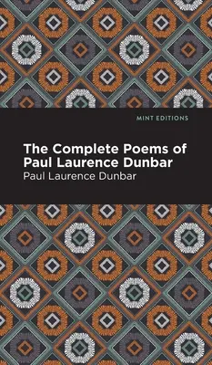 Kompletne wiersze Paula Laurence'a Dunbara - The Complete Poems of Paul Laurence Dunbar