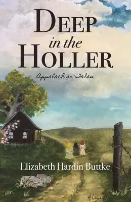 Deep in the Holler: Opowieści z Appalachów - Deep in the Holler: Appalachian Tales