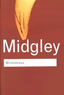 Niegodziwość: Esej filozoficzny - Wickedness: A Philosophical Essay