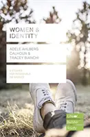 Kobiety i tożsamość (Lifebuilder Study Guides) (Nystrom Carolyn (Author)) - Women & Identity (Lifebuilder Study Guides) (Nystrom Carolyn (Author))