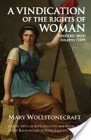 Windykacja praw kobiety - w skrócie, z powiązanymi tekstami - Vindication of the Rights of Woman - Abridged, with Related Texts