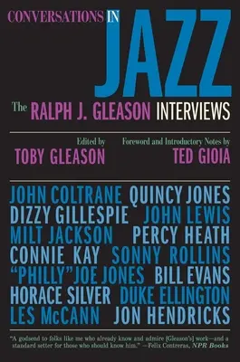 Rozmowy o jazzie: wywiady z Ralphem J. Gleasonem - Conversations in Jazz: The Ralph J. Gleason Interviews