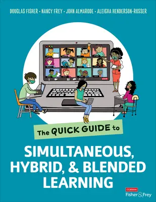 Krótki przewodnik po nauczaniu symultanicznym, hybrydowym i mieszanym - The Quick Guide to Simultaneous, Hybrid, and Blended Learning