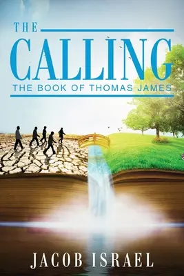 Powołanie: Księga Thomasa Jamesa - The Calling: The Book Of Thomas James