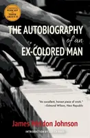 Autobiografia byłego kolorowego człowieka (Warbler Classics) - The Autobiography of an Ex-Colored Man (Warbler Classics)