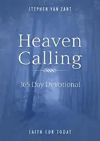 Heaven Calling: 365 dni nabożeństwa - Heaven Calling: 365 Day Devotional