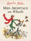 Pani Armitage na kółkach - Mrs Armitage on Wheels