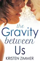 Grawitacja między nami - The Gravity Between Us