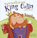 Zrzędliwy król Colin - Cantankerous King Colin