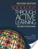 Socjologia poprzez aktywne uczenie się: Ćwiczenia dla studentów - Sociology Through Active Learning: Student Exercises