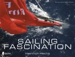 Żeglarska fascynacja - Sailing Fascination