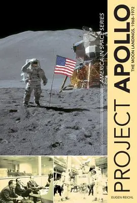 Projekt Apollo: Lądowanie na Księżycu, 1968-1972 - Project Apollo: The Moon Landings, 1968-1972