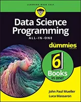 Programowanie w nauce o danych - wszystko dla opornych - Data Science Programming All-In-One for Dummies