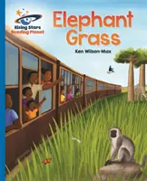 Reading Planet - Elephant Grass - Blue: Galaktyka - Reading Planet - Elephant Grass - Blue: Galaxy