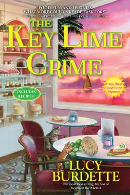 The Key Lime Crime: Tajemnica krytyka kulinarnego z Key West - The Key Lime Crime: A Key West Food Critic Mystery