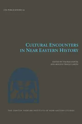 Spotkania kulturowe w historii Bliskiego Wschodu, tom 44 - Cultural Encounters in Near Eastern History, Volume 44