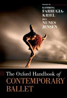 Oksfordzki podręcznik baletu współczesnego - The Oxford Handbook of Contemporary Ballet