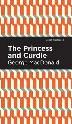 Księżniczka i Curdie: A Pastrol Novel - The Princess and Curdie: A Pastrol Novel