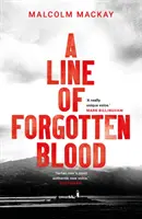 Linia zapomnianej krwi - Line of Forgotten Blood