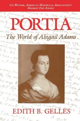 Portia: Świat Abigail Adams - Portia: The World of Abigail Adams