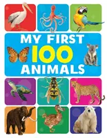 Moje pierwsze 100 zwierząt - My First 100 Animals