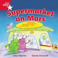 Rigby Star Independent Red Reader 13: Supermarket na Marsie - Rigby Star Independent Red Reader 13: Supermarket on Mars