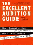 Doskonały przewodnik po przesłuchaniach - The Excellent Audition Guide