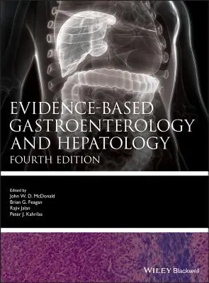 Gastroenterologia i hepatologia oparta na dowodach 4e - Evidence-based Gastroenterology and Hepatology 4e