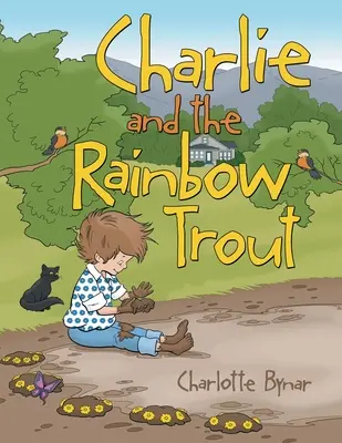 Charlie i tęczowy pstrąg - Charlie and the Rainbow Trout